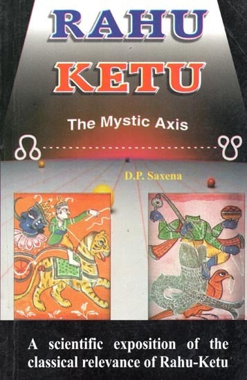 Rahu Ketu (The Mystic Axis)