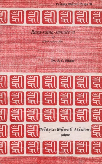 Rasa-Ratna-Samueeya of Manikyadeva Suri (An Old and Rare Book)