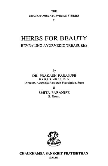 Herbs For Beauty- Revealing Ayurvedic Treasures