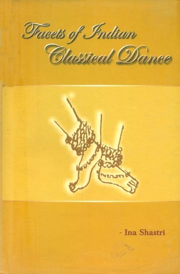 Facets of Indian Classical Dance- Proceedings of the National Seminar on "World Dance Day"