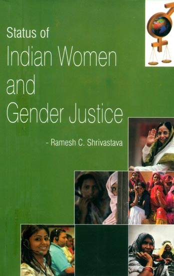 Status of Indian Women and Gender Justice