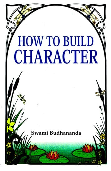 How to Build Character