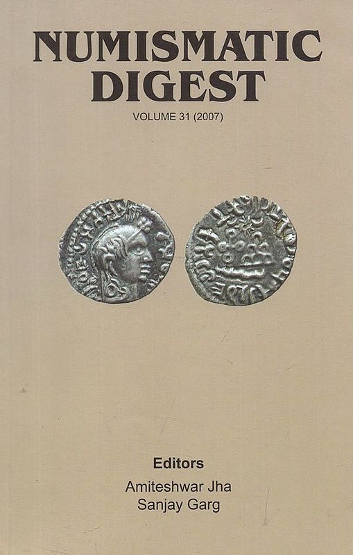 Numismatic Digest : Volume 31 (2007)