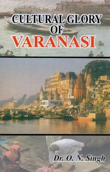 Cultural Glory of Varanasi