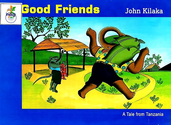 Good Friends (A Tale from Tanzania)