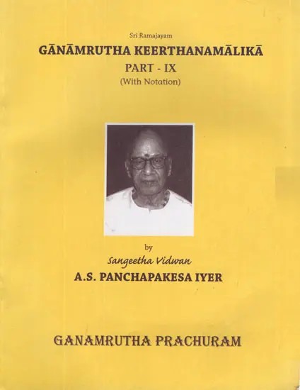 Ganamrutha Keerthanamalika- With Notaion (Vol-IX)