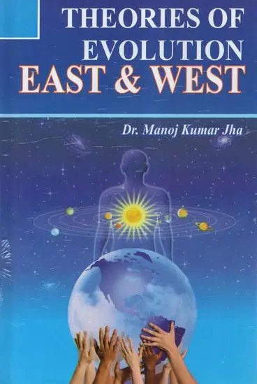 Theories of Evolution East & West