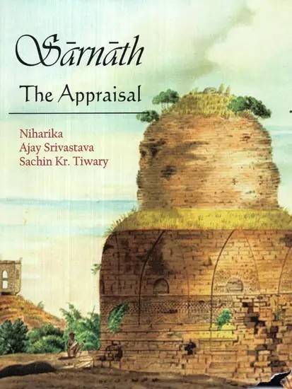 Sarnath : The Appraisal
