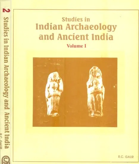 Studies in Indian Archaeology and Ancient India in Set of 2 Volumes (An Old and Rare Book)