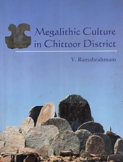 Megalithic Culture in Chittoor District
