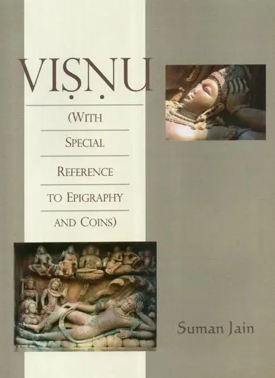 Visnu (With Special Reference to Epigraphy and Coins)