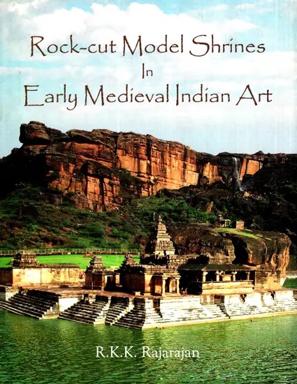 Rock-Cut Model Shrines in Early Medieval Indian Art