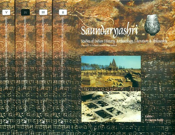 Saundaryashri- Studies of Indian History, Archaeology, Literature & Philosophy (Set of 5 Volumes)