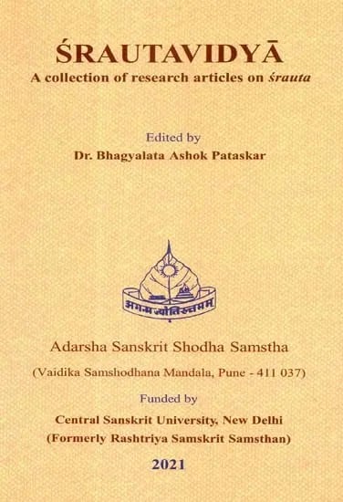 Srautavidya - A Collection of Research Articles on Srauta