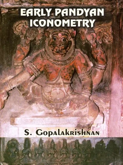 Early Pandyan Iconometry