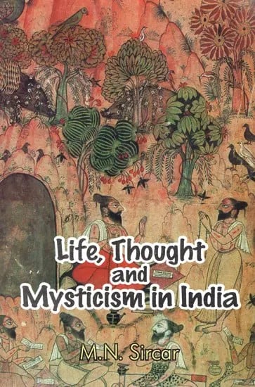 Life, Thought and Mysticism in India (An old and Rare Book)