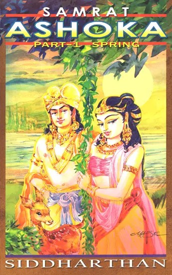 Samrat Ashoka - Spring (Part-1)