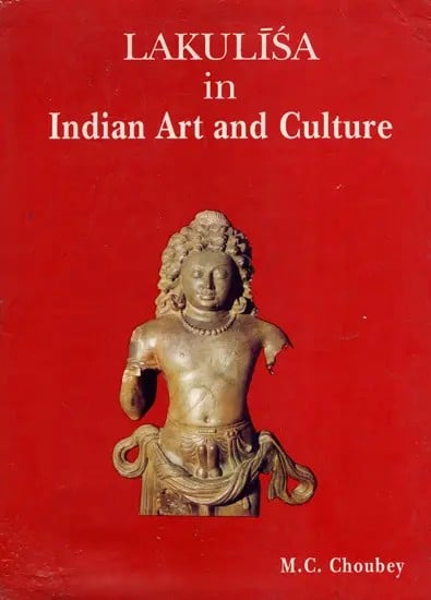 Lakulisa in Indian Art and Culture