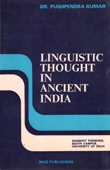 Linguistic Thought in Ancient India (An Old and Rare Book)