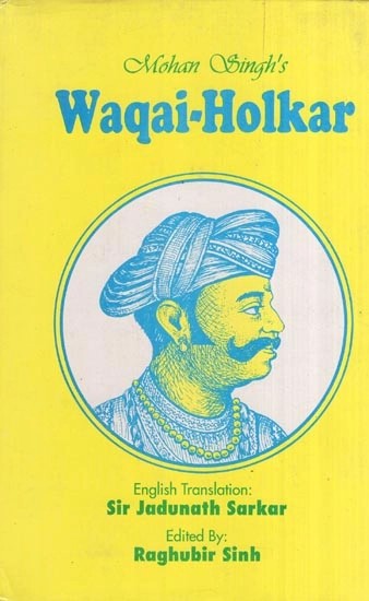 Mohan Singh's Waqai Holkar (An Old and Rare Book)
