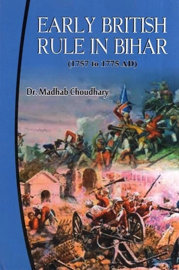 Early British Rule in Bihar (1757 to 1775 A.D.)