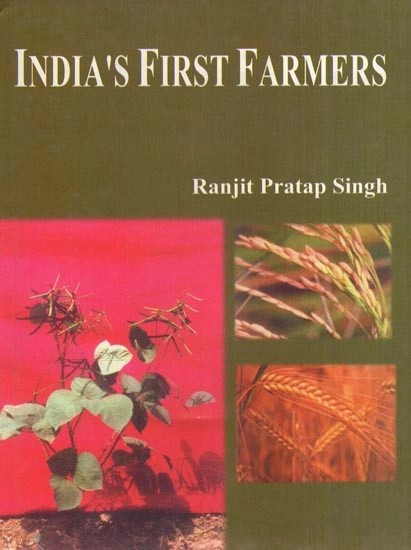 India's First Farmers