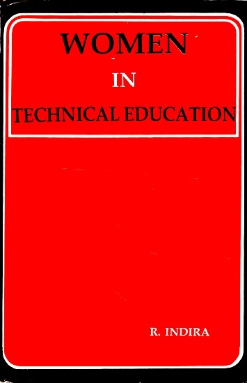 Women in Technical Education (A Sociological Study)