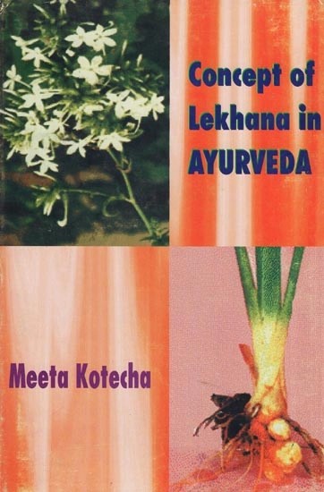 Concept of Lekhana in Ayurveda (An Old and Rare Book)