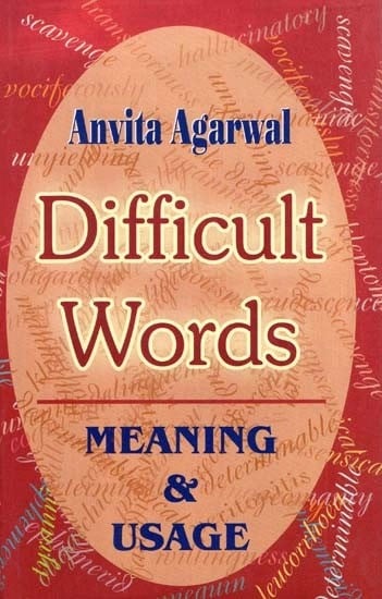 Difficult Words : Meaning & Usage