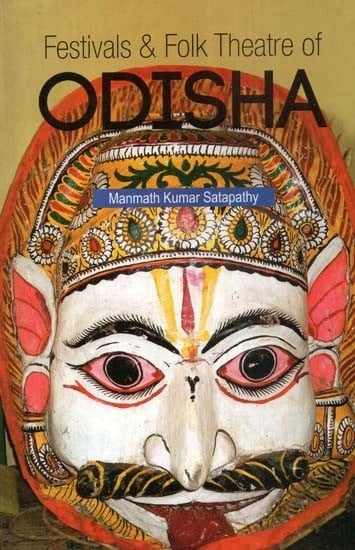 Festivals & Folk Theatre of Odisha