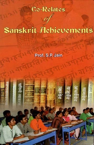 Co-Relates Of Sanskrit Achievements
