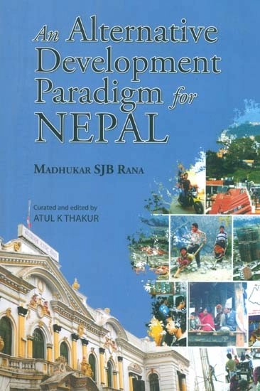 An Alternative Development Paradigm for Nepal