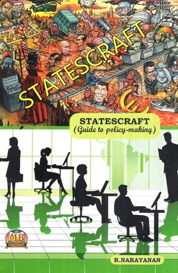 Statescraft (Guide To Policy Making)