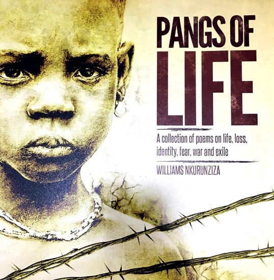Pangs of Life - A Collection of Poems on Life, Loss, Identity, Fear, War and Exile