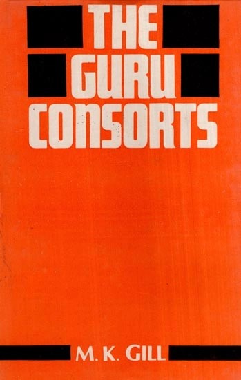 The Guru Consorts (An Old and Rare Book)