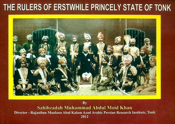 The Rulers of Erstwhile Princely State of Tonk