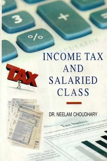 Income Tax and Salaried Class