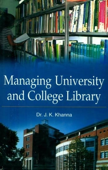Managing University and College Library (Academic Functions & Administrative Organisation)