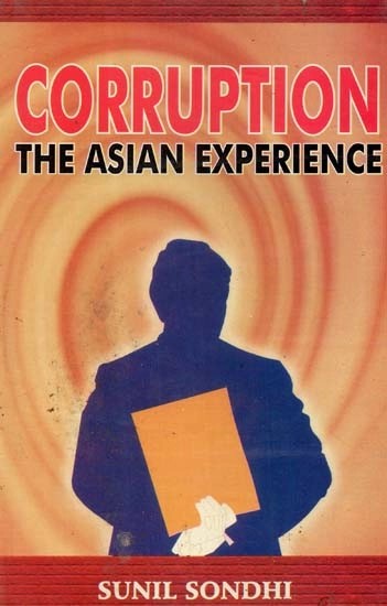 Corruption (The Asian Experience)