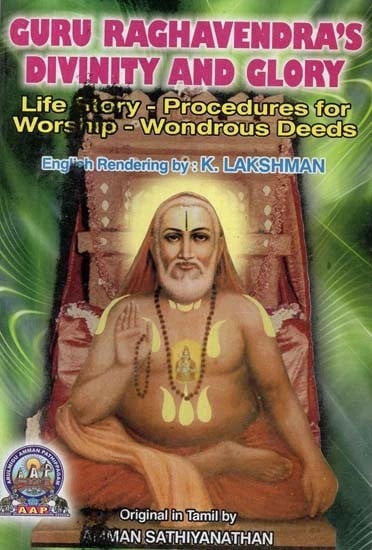 Guru Raghavendra's Divinity and Glory