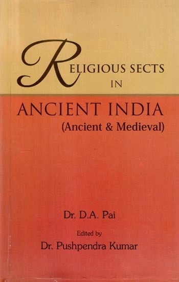 Religious Sects in Ancient India (Ancient & Medieval)