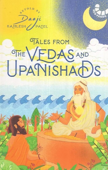 Tales From Vedas and Upanishads