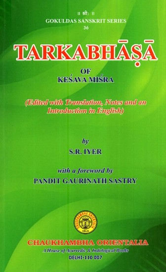 Tarkabhasa of Kesava Misra (Edited with Translation, Notes and An Introduction in English)