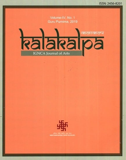 Kalakalpa IGNCA Journal of Arts (Volume IV, No.1)