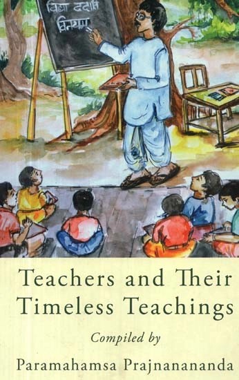 Teachers and Their Timeless Teaching