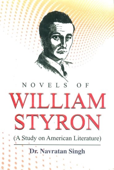 Novels of William Styron- A Study on American Literature