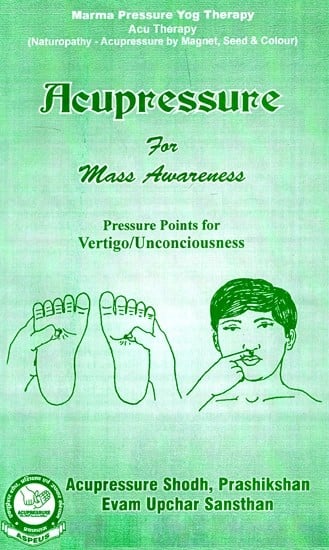 Acupressure For Mass Awareness (Pressure Points For Vertigo / Unconsiousness)