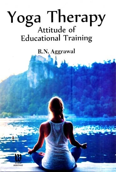 Yoga Therapy- Attitude of Educational Training