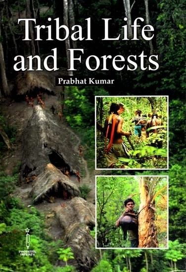 Tribal Life and Forests