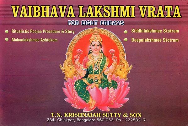 Vaibhava Lakshmi Vrata For Eight Fridays